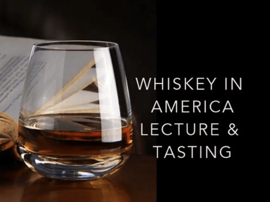 Whiskey in America – Archaeology Lecture and Tasting Event